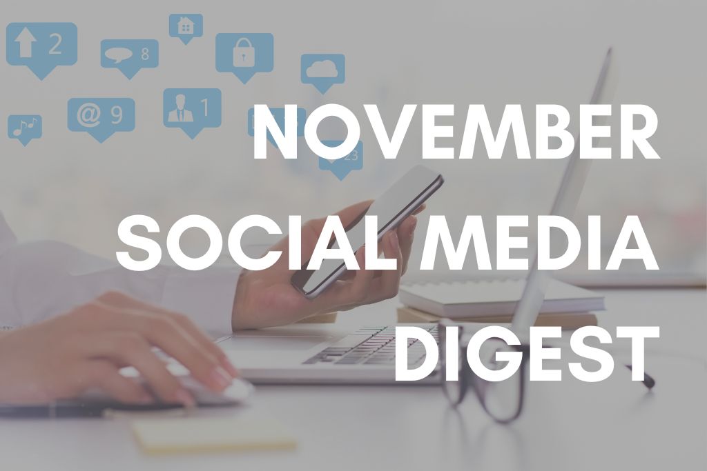 November Social Media Digest