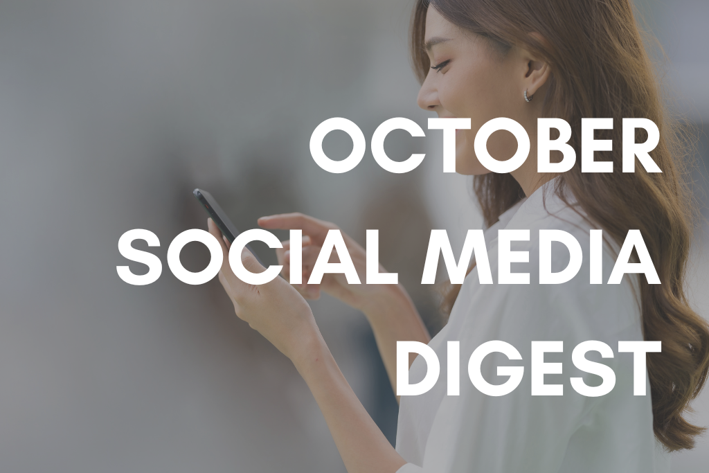 October Social Media Digest 2023